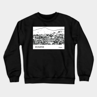 Eugene - Oregon Crewneck Sweatshirt